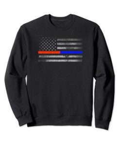 Thin Red Blue Line Flag Firefighter Police Sweatshirt qn