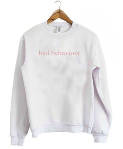 Bad Behavior Sweatshirt qn