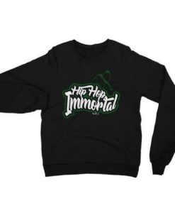 Hip Hop Immortal Sweatshirt qn