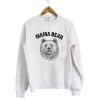 Mama Bear Womens Sweatshirt qn