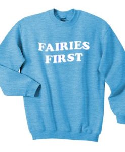 Fairies First Sweatshirt qn