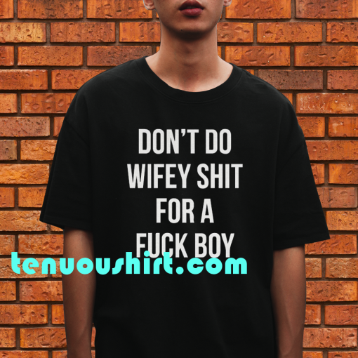 Dont Do Wifey Shit Unisex Heavy Cotton