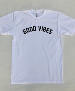 Good Vibes T-Shirt - Funny T-Shirts thd