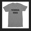 PHENOMENAL WOMAN T-SHIRT THD