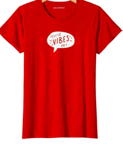 Positive Vibes T-Shirt (unisex) THD