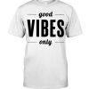 good-vibes T-Shirts Classic THD