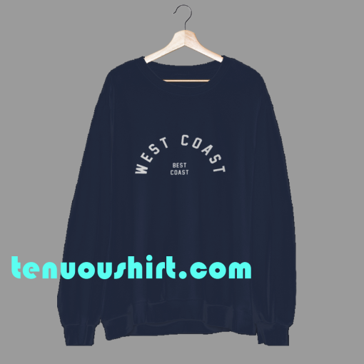 ten Best Coast Sweatshirt