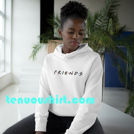 Friends Inspired Hoodie