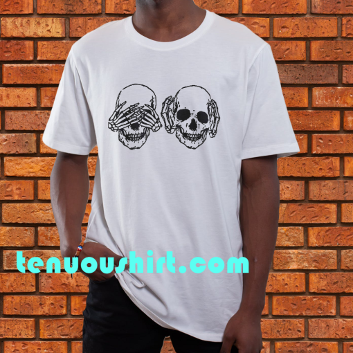 Hear See No Evil Skull T-shirt