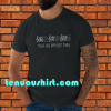 These are Difficult Times T-Shirt