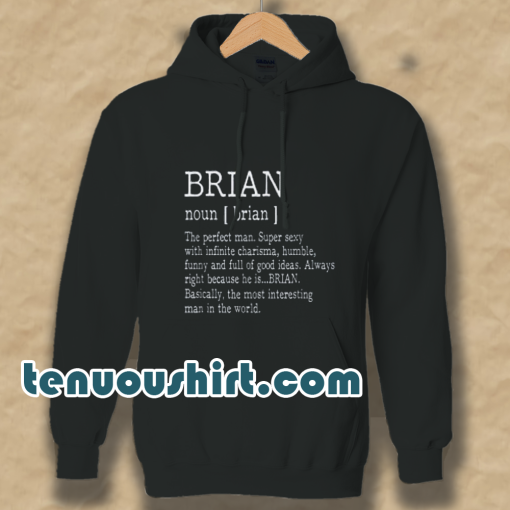 Adult Definition First Name Brian Men Hoodie