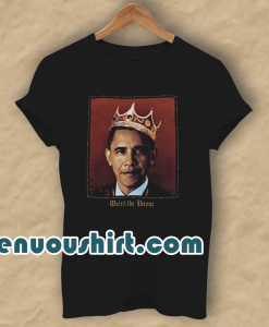 Barack Obama Watch the Throne T Shirt