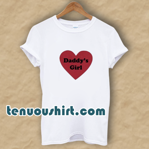 Daddys Girl Love Heart T-Shirt