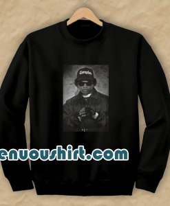 Eazy E From N W A Ship Fast Sweatshirt