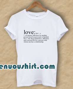 Definition of Love T-SHIRT