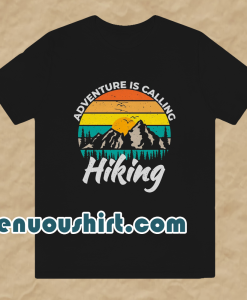 Adventure calling hiking tshirt