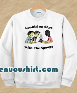 Cookin up dope with the spoopy sweatshirt