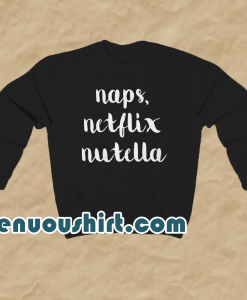 Naps Netflik Sweatshirt