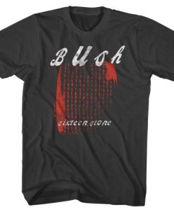 Bush Sixteen Stone T-Shirt