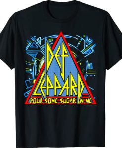 Def Leppard Pour Some Sugar On Me T-Shirt