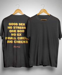 Good Sex No Stress One Boo No Ex Small Circle Big Checks T-shirt