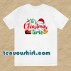 It's Christmas time t shirt