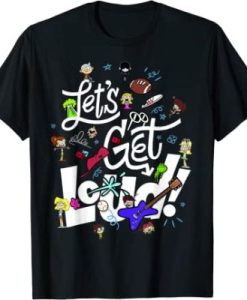 The Loud House Let’s Get Loud Character Collage T-Shirt