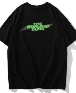 The World is Ours Graphic T-Shirt