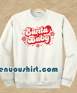 Santa Baby Sweatshirt