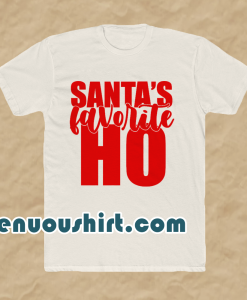 Santa's Favorite Ho _ Funny Christmas Shirt