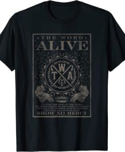 The Word Alive Show No Mercy T-Shirt