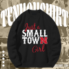 Just a Small Town Girl Nebraska Cornhuskers Sweatshirt TPKJ1