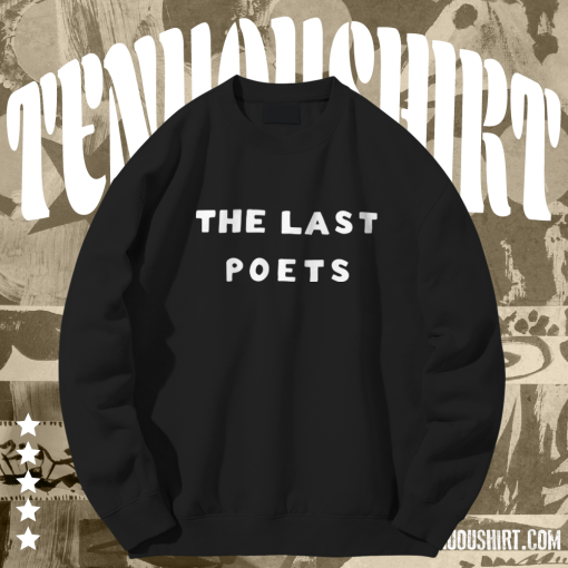 The last poets Sweatshirt TPKJ1