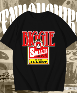 Biggie Smalls Is The Illest T-Shirt TPKJ1