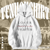 Lover Not A Fighter Hoodie KM TPKJ1