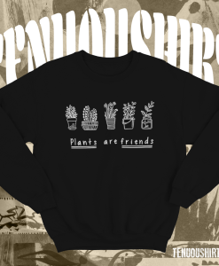 Plants are Friends Maroon Sweatshirt TPKJ1