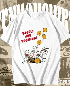 Bagels Are Booming T Shirt KM TPKJ1