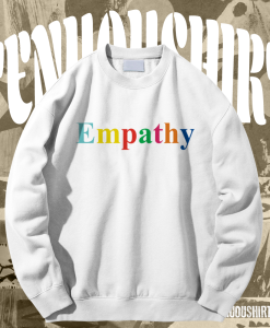 Empathy Sweatshirt TPKJ1