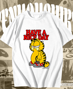 HAVE A NICE DAY GARFIELD T-SHIRT TPKJ1