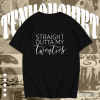 Straight Outta My Twenties Shirt TPKJ1