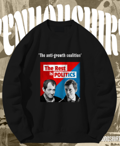 The Rest Is Politics Merch The Anti-Growth Coalition sweatshirt TPKJ1