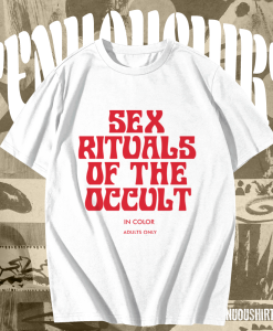 Sex Rituals of the Occult T-Shirt TPKJ1