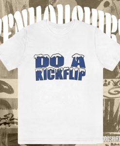 Do A Kickflip T-Shirt TPKJ3