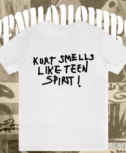 Smells Like Teen Spirit T-Shirt TPKJ3