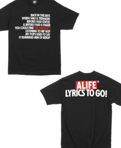 ALIFE x Q-Tip – Lyrics to Go! (2side)T-Shirt
