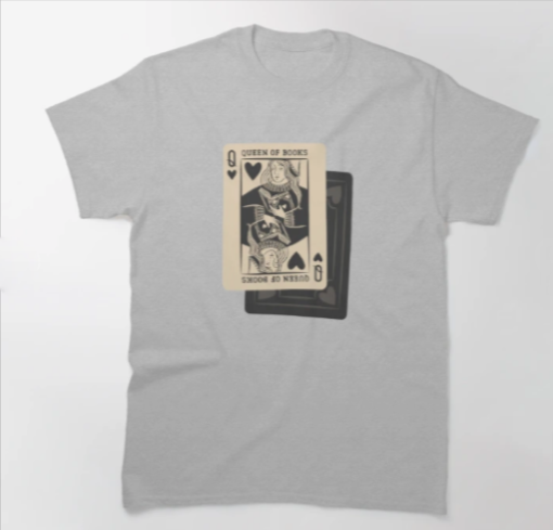 Queen Of Books T-Shirt